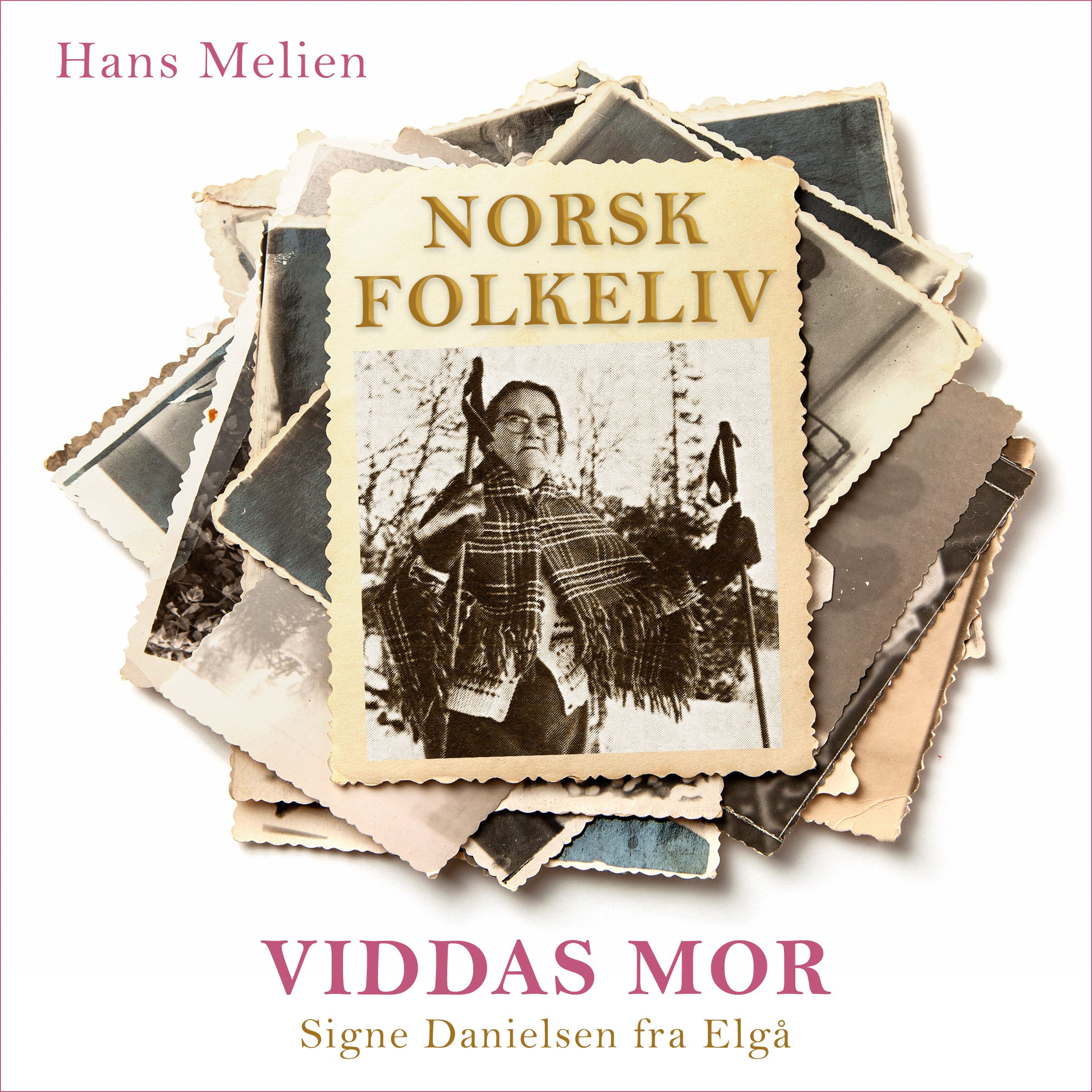 Viddas mor - Signe Danielsen fra Elgå