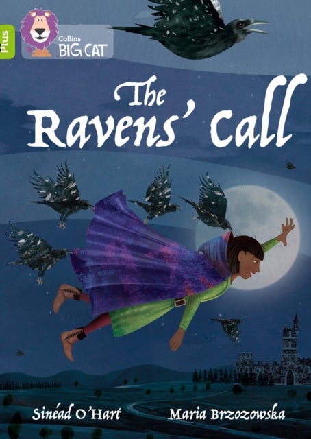 The Ravens' Call - Band 11+/Lime Plus