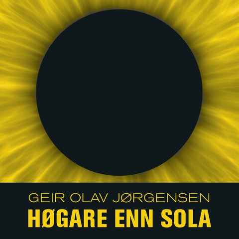 Høgare enn sola