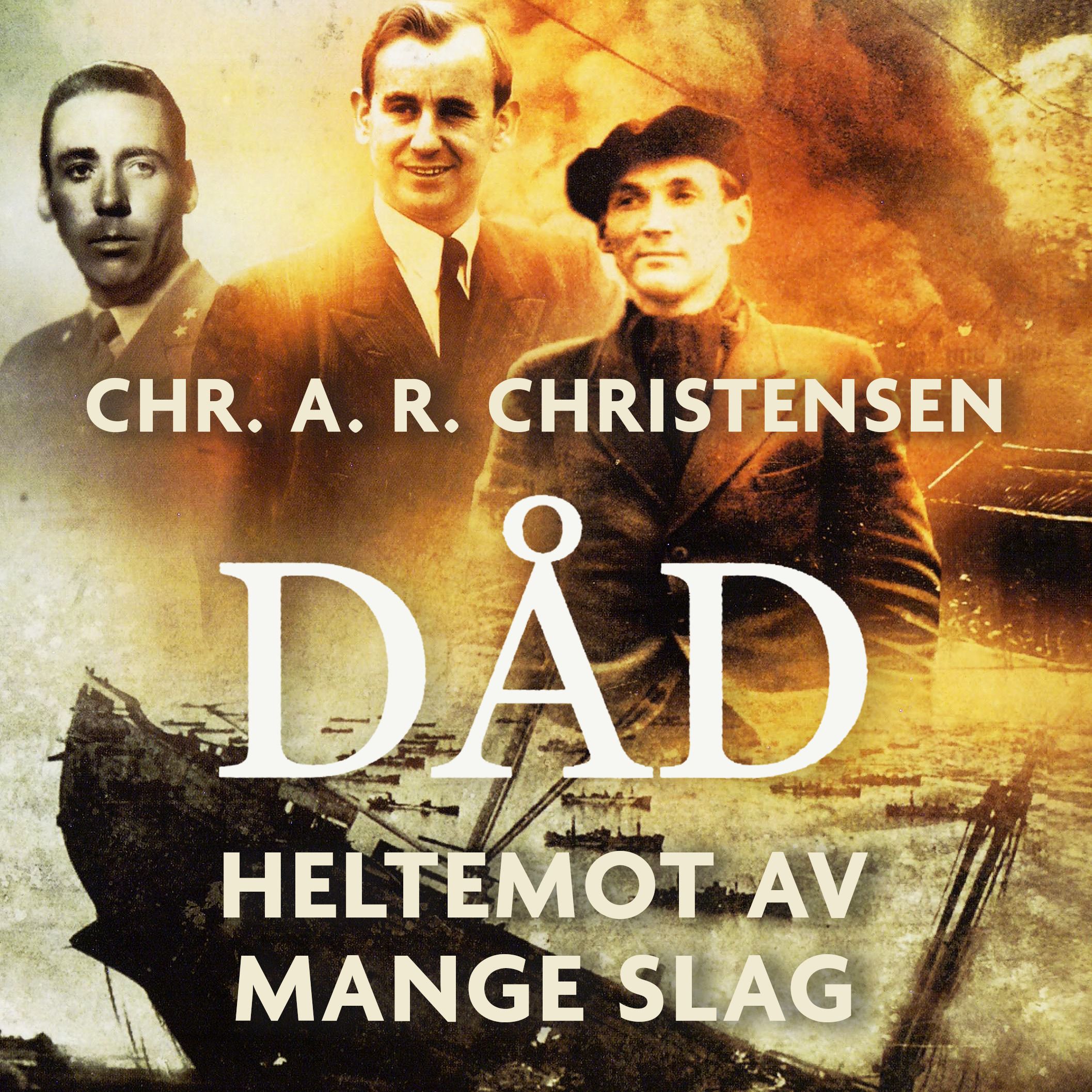 Dåd - heltemot av mange slag