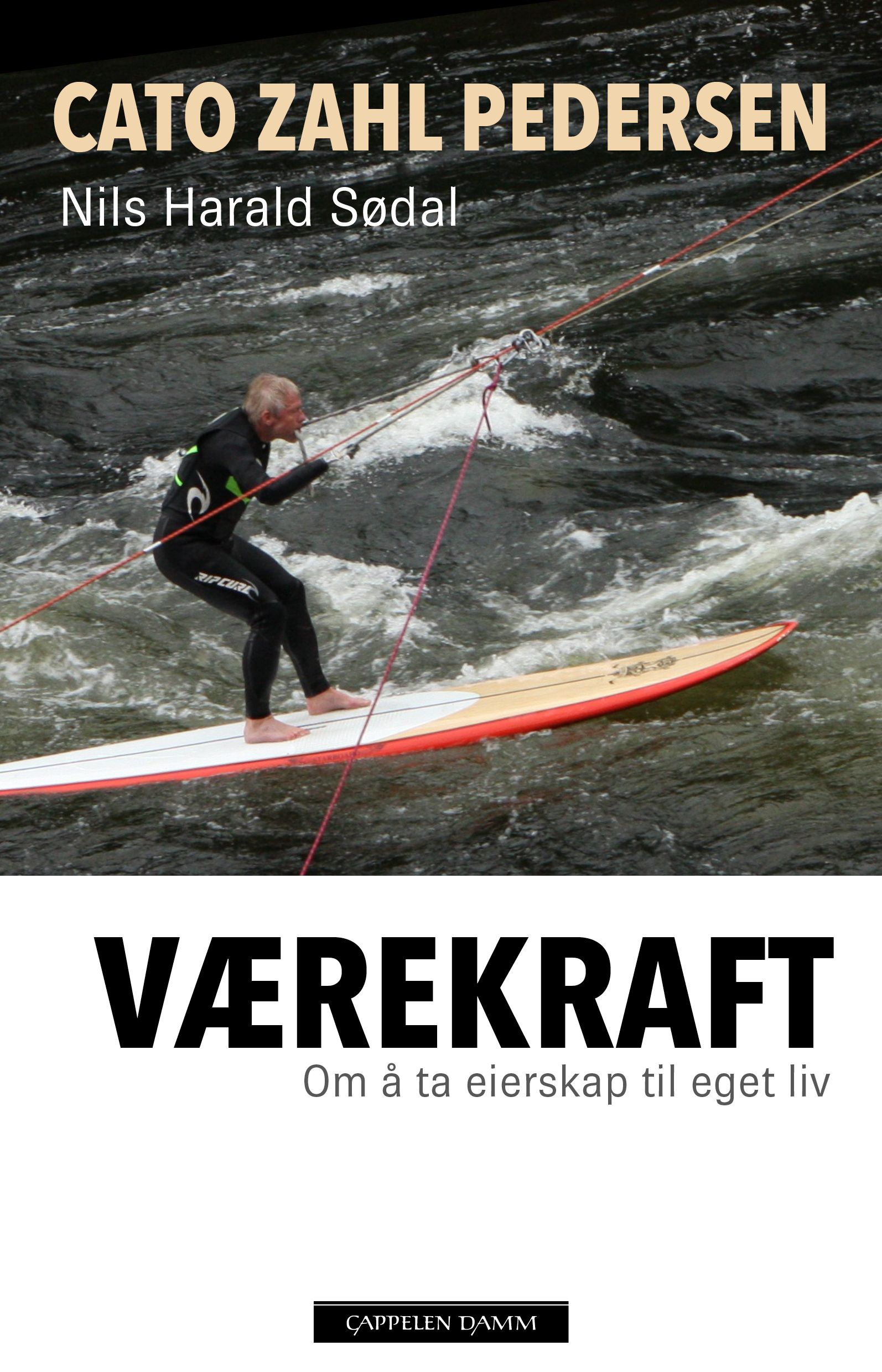 Værekraft - om å ta eierskap til eget liv