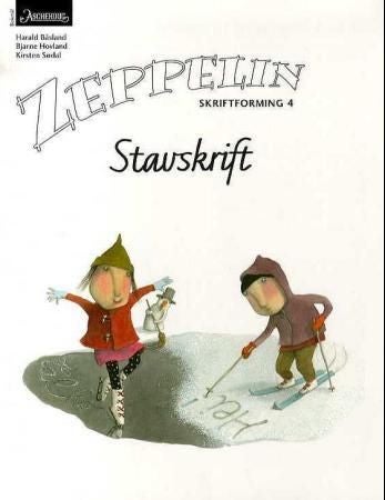 Zeppelin 4 - Skriftforming : stavskrift : norsk for barnetrinnet
