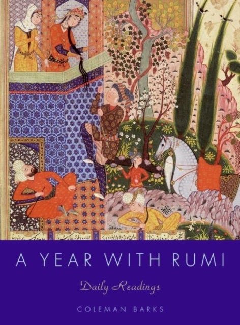 A Year with Rumi - Daily Readings