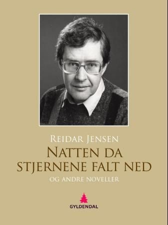 Natten da stjernene falt ned og andre noveller