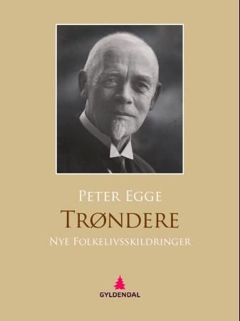 Trøndere - nye folkelivsskildringer