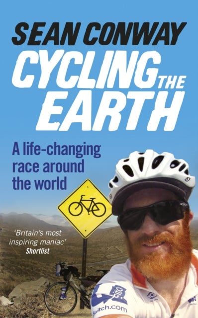 Cycling the Earth - A Life-changing Race Around the World