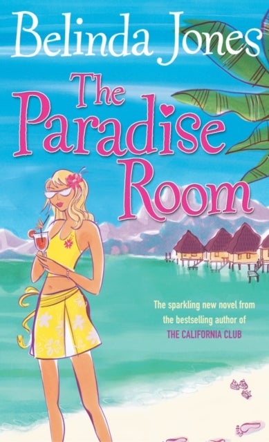 The Paradise Room - a riotous and hilarious page-turner that will transport you to another world…
