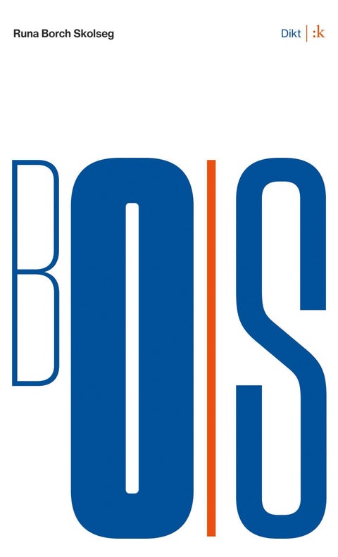 Bois - dikt