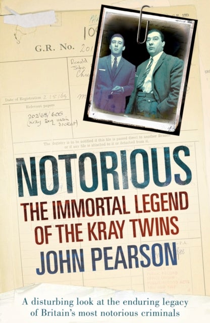 Notorious - The Immortal Legend of the Kray Twins