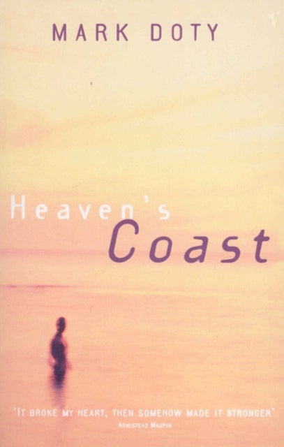 Heaven's Coast - A Memoir