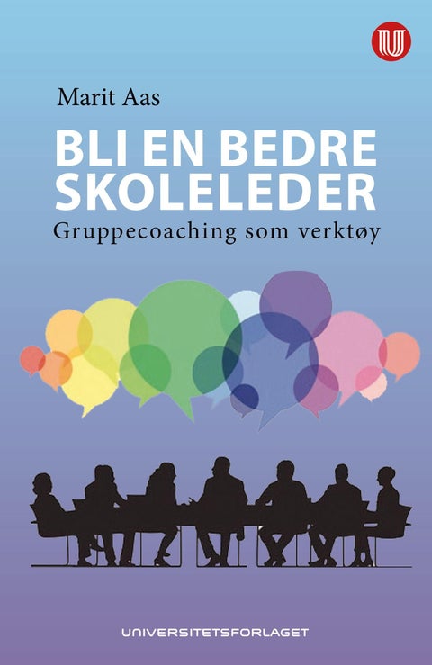 Bli en bedre skoleleder - gruppecoaching som verktøy