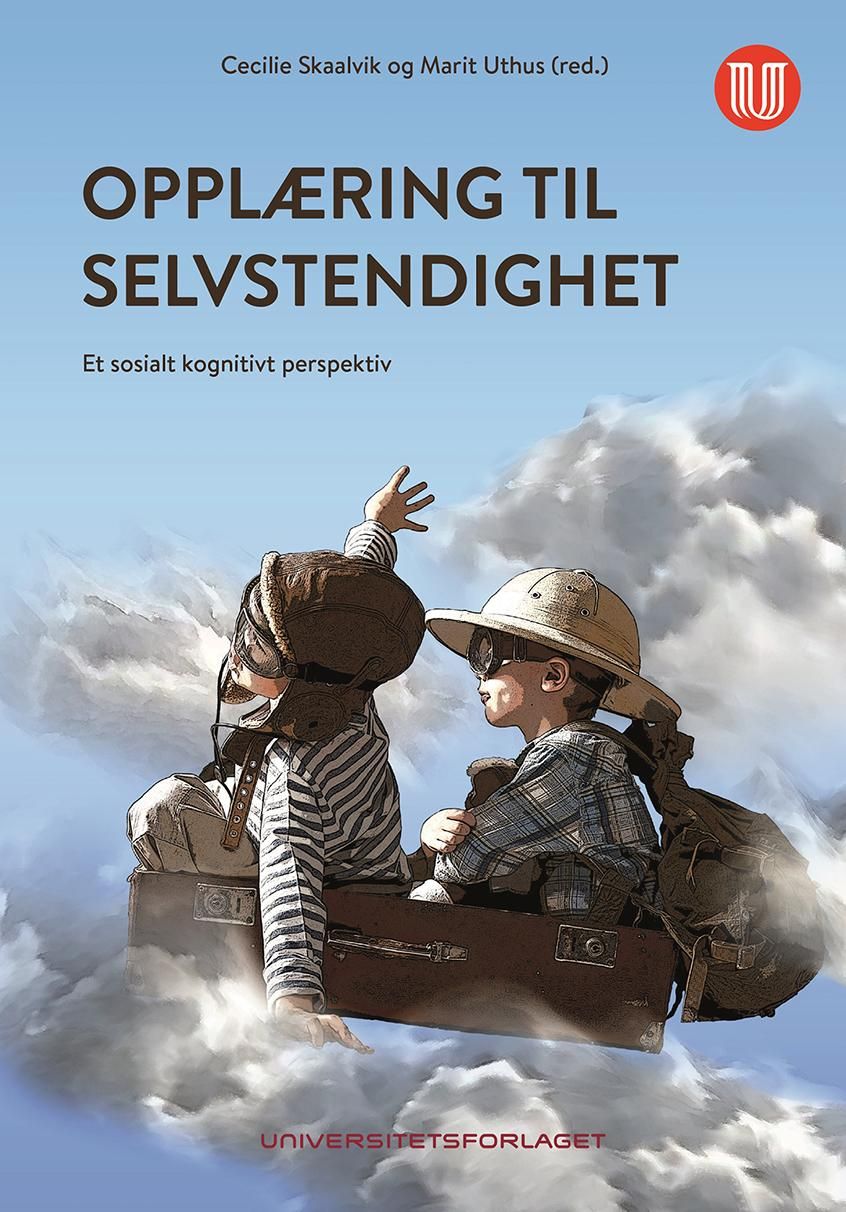 Opplæring til selvstendighet - et sosialt kognitivt perspektiv