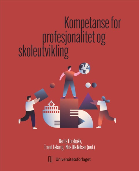 Kompetanse for profesjonalitet og skoleutvikling