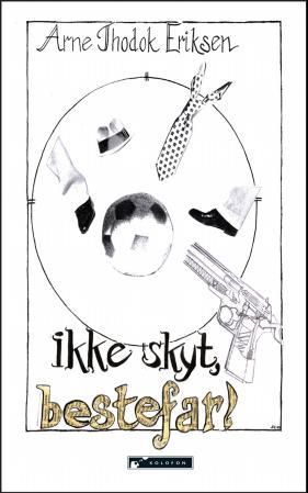 Ikke skyt, bestefar