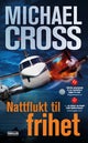 Nattflukt til frihet