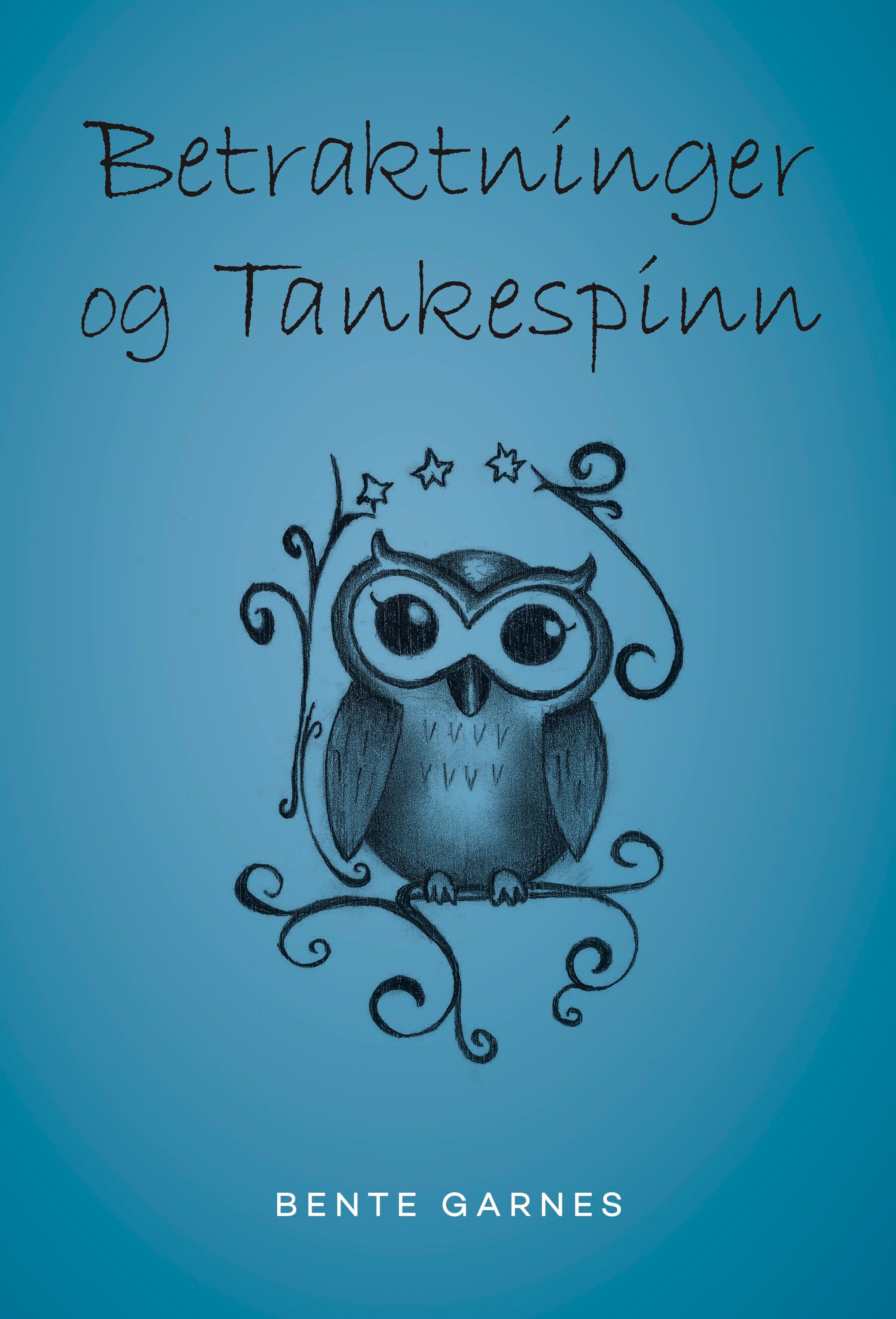 Betraktninger og tankespinn