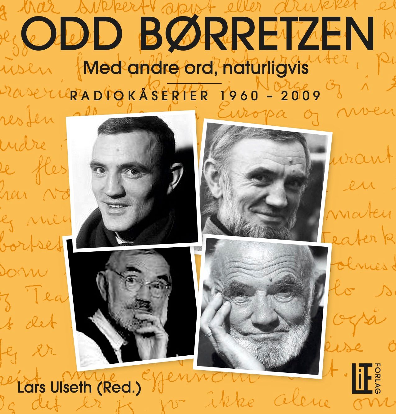 Odd Børretzen - med andre ord, naturligvis : radiokåserier 1960-2009