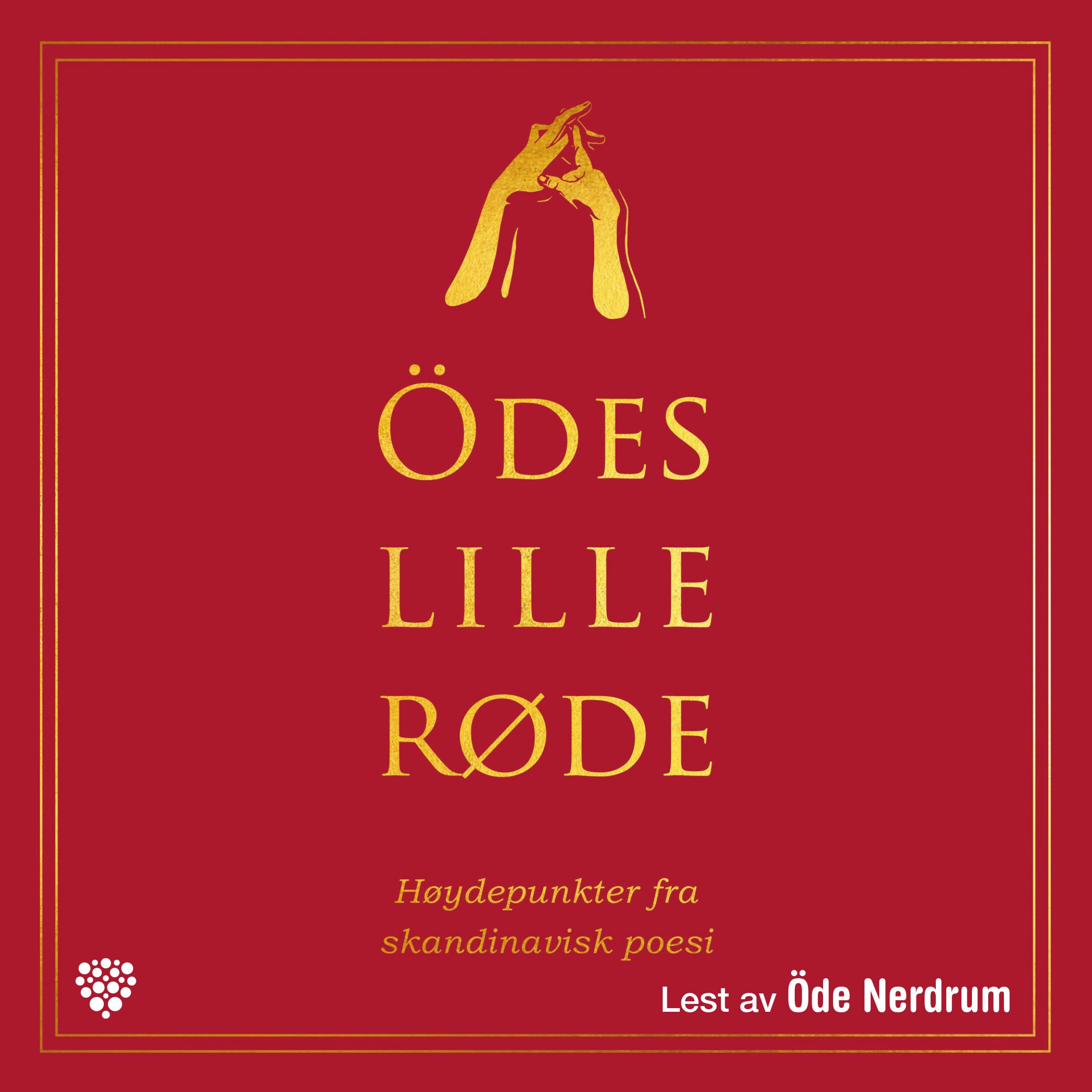 Ödes lille røde - høydepunkter fra skandinavisk poesi