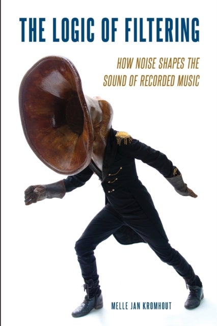 The Logic of Filtering - How Noise Shapes the Sound of Recorded Music
