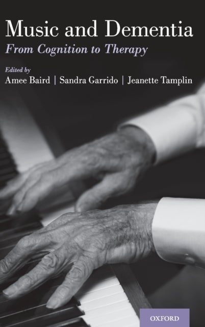 Music and Dementia - From Cognition to Therapy