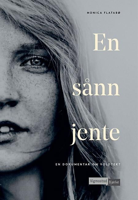 En sånn jente - en dokumentar om voldtekt