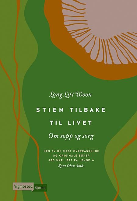 Stien tilbake til livet - om sorg og sopp
