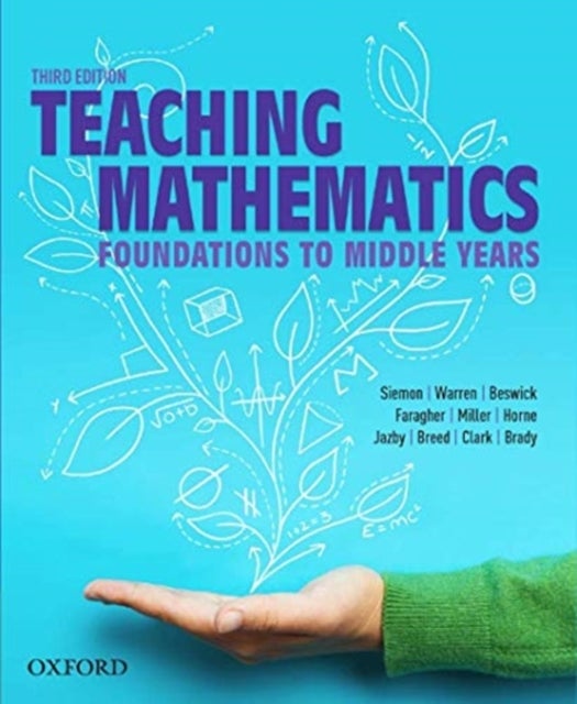 Teaching Mathematics - Foundations to Middle Years