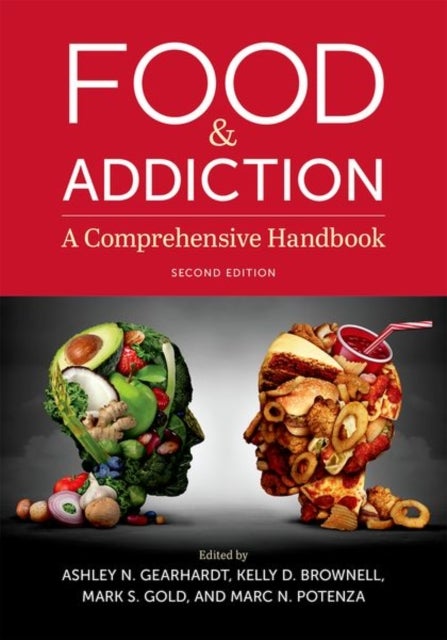 Food and Addiction - A Comprehensive Handbook