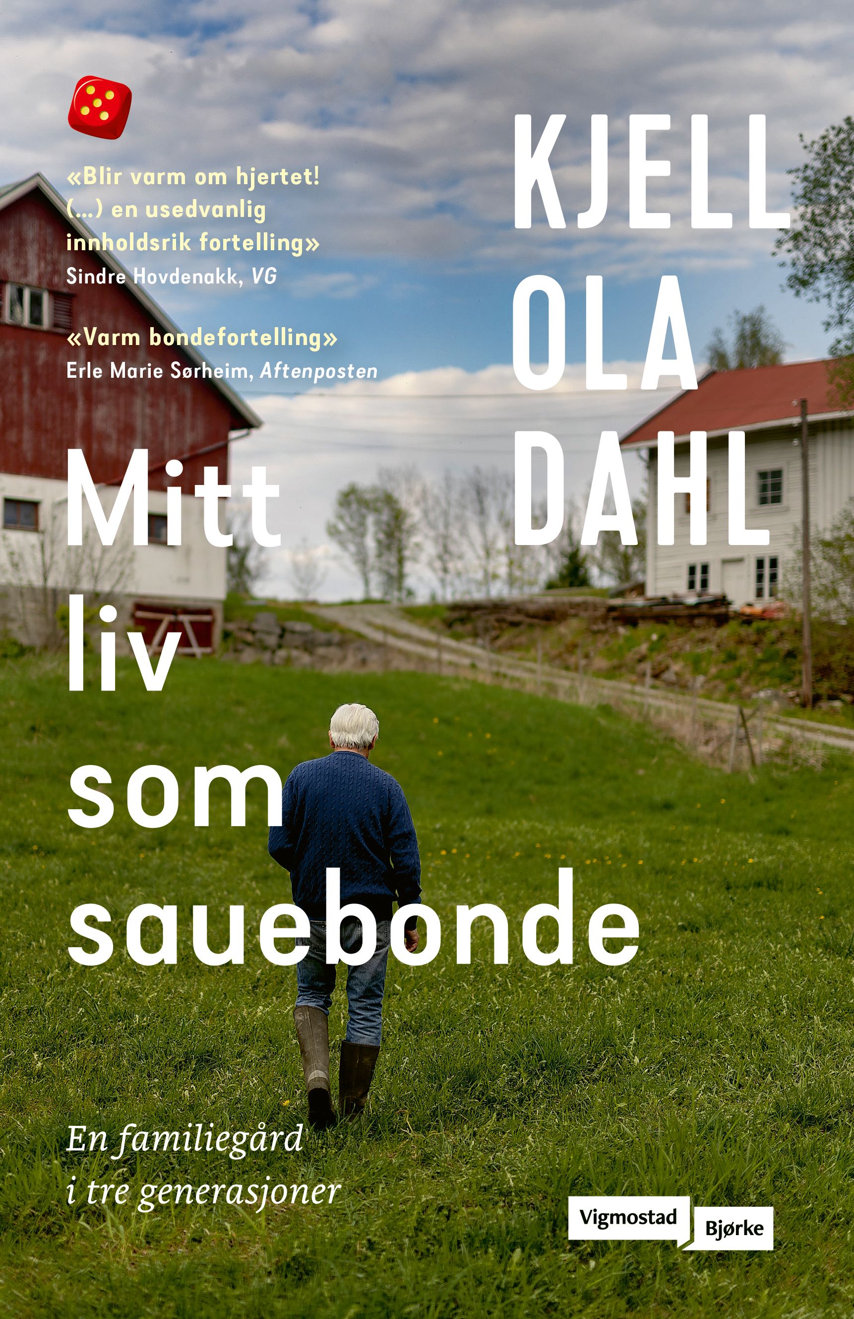 Mitt liv som sauebonde - en familiegård i tre generasjoner