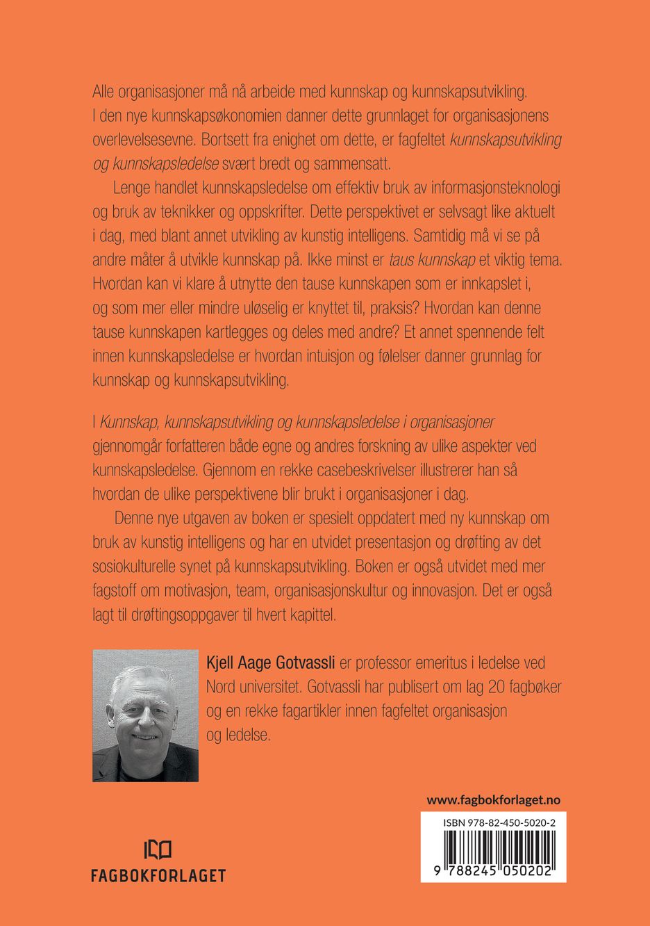 Kunnskap, kunnskapsutvikling og kunnskapsledelse i organisasjoner