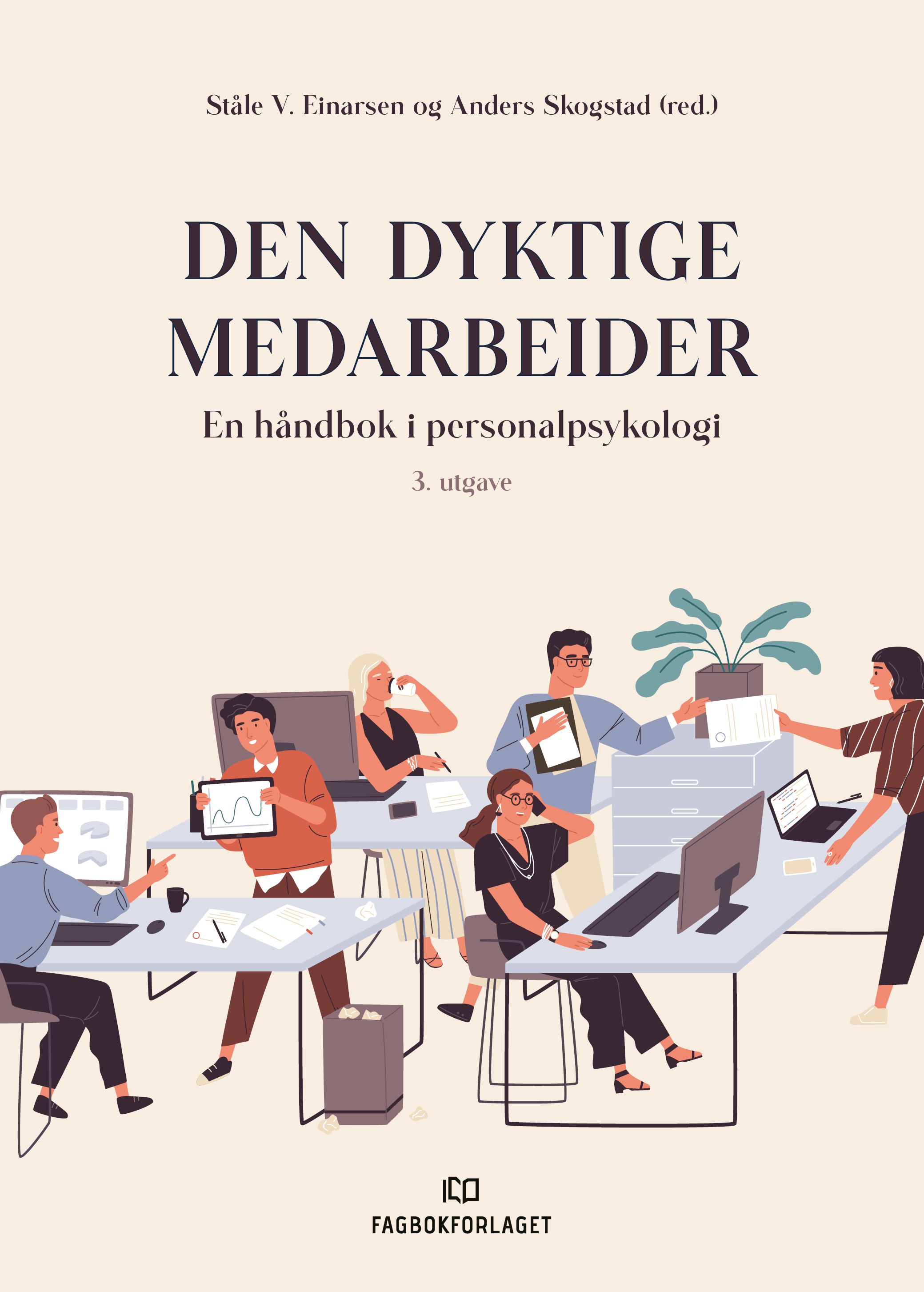 Den dyktige medarbeider - en håndbok i personalpsykologi