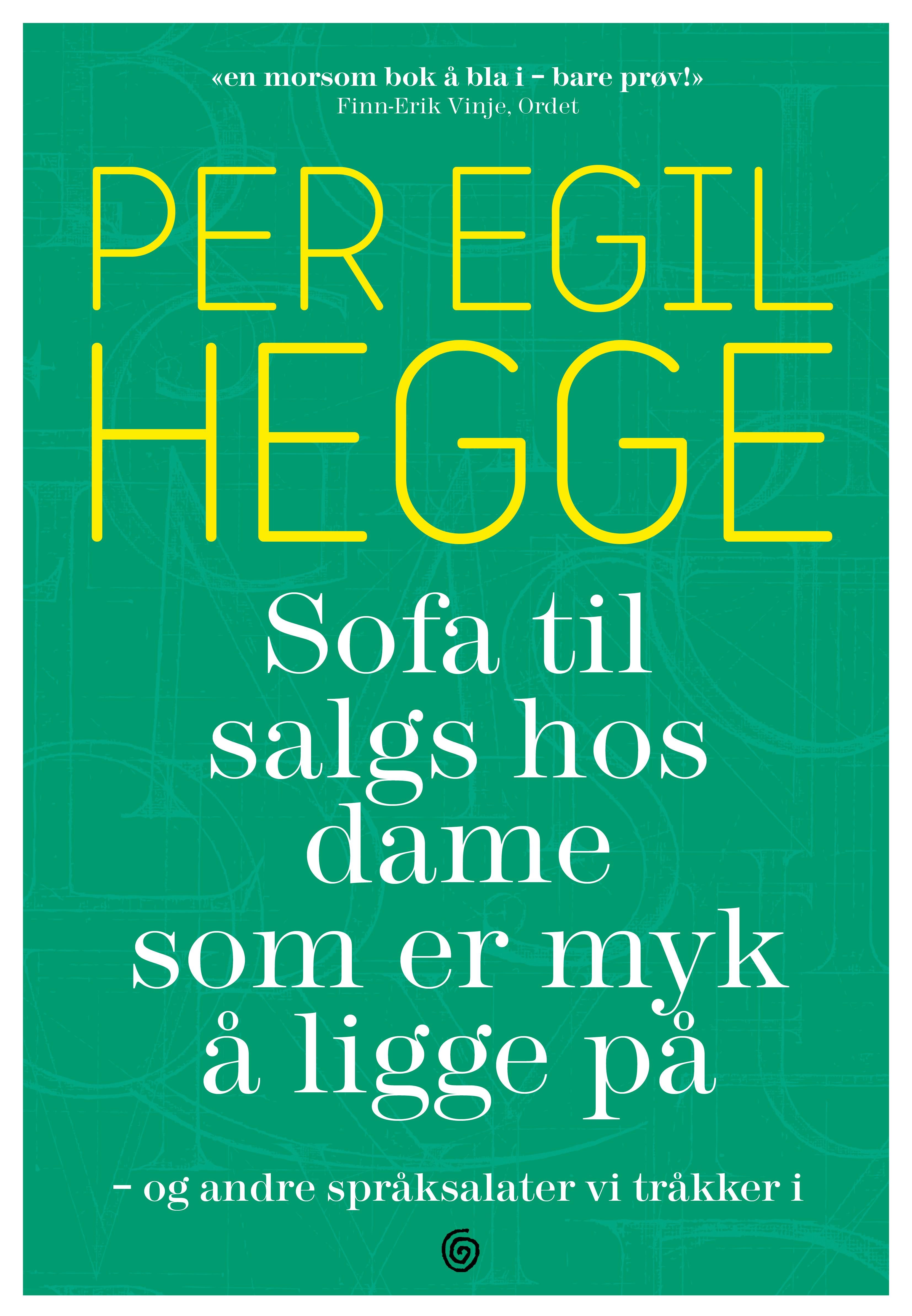 Sofa til salgs hos dame som er myk å ligge på - og andre språksalater vi tråkker i