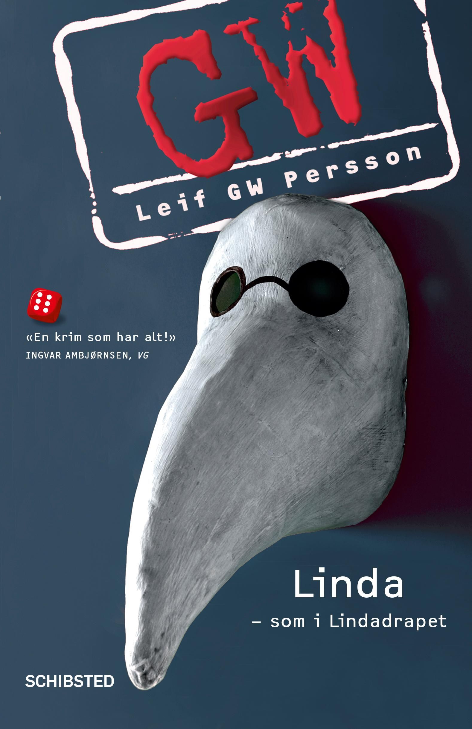 Linda - som i Lindadrapet - en roman om en forbrytelse