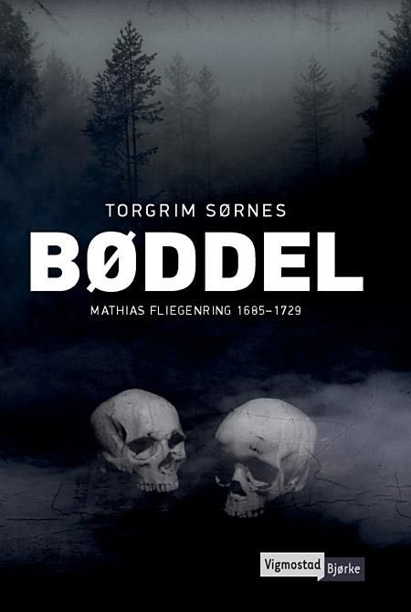 Bøddel - Mathias Fliegenring 1685-1729