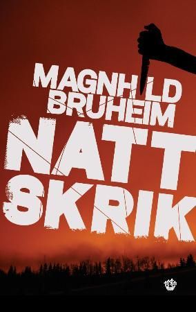 Nattskrik - kriminalroman