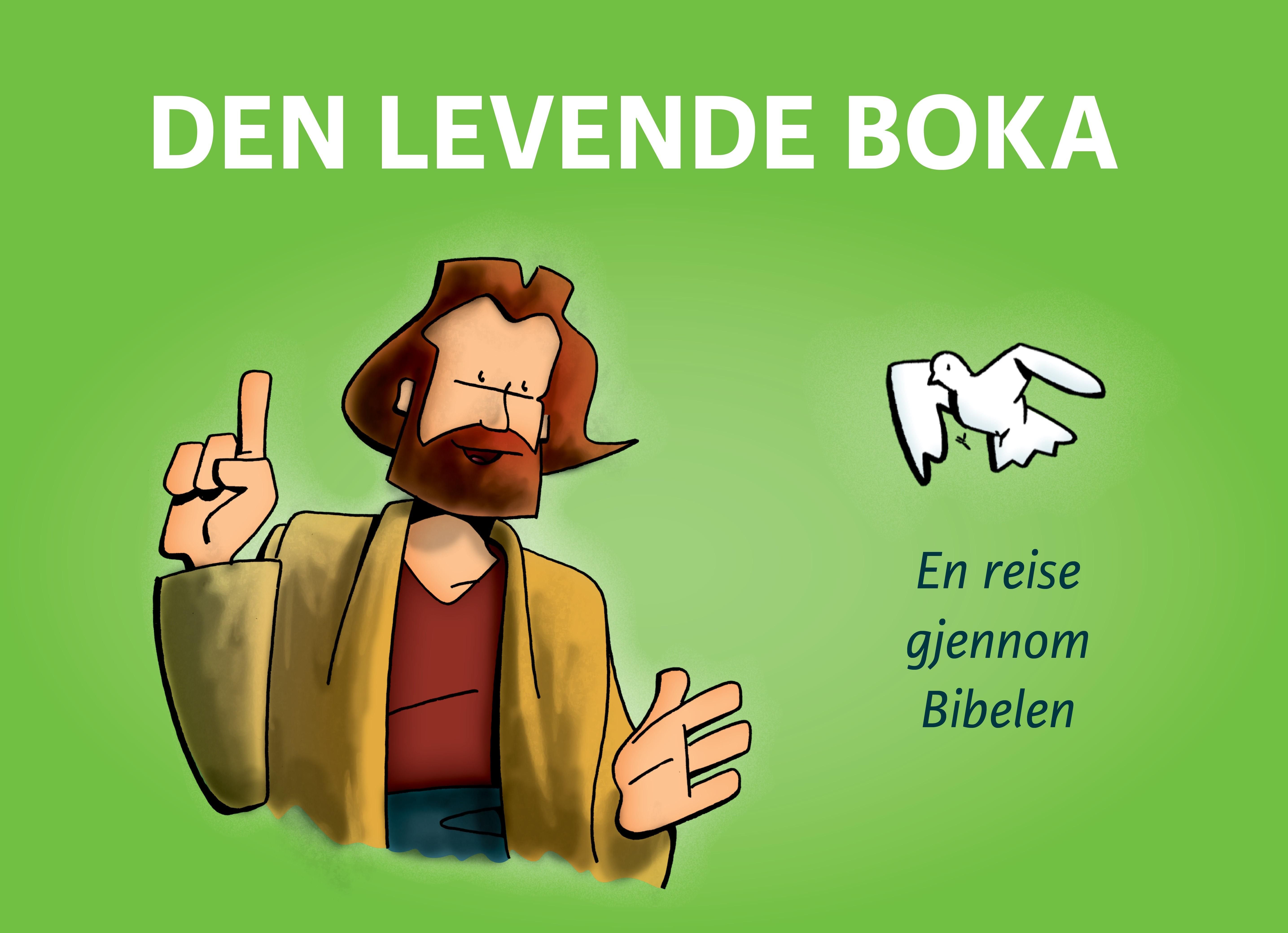 Den levende boka - en reise gjennom Bibelen