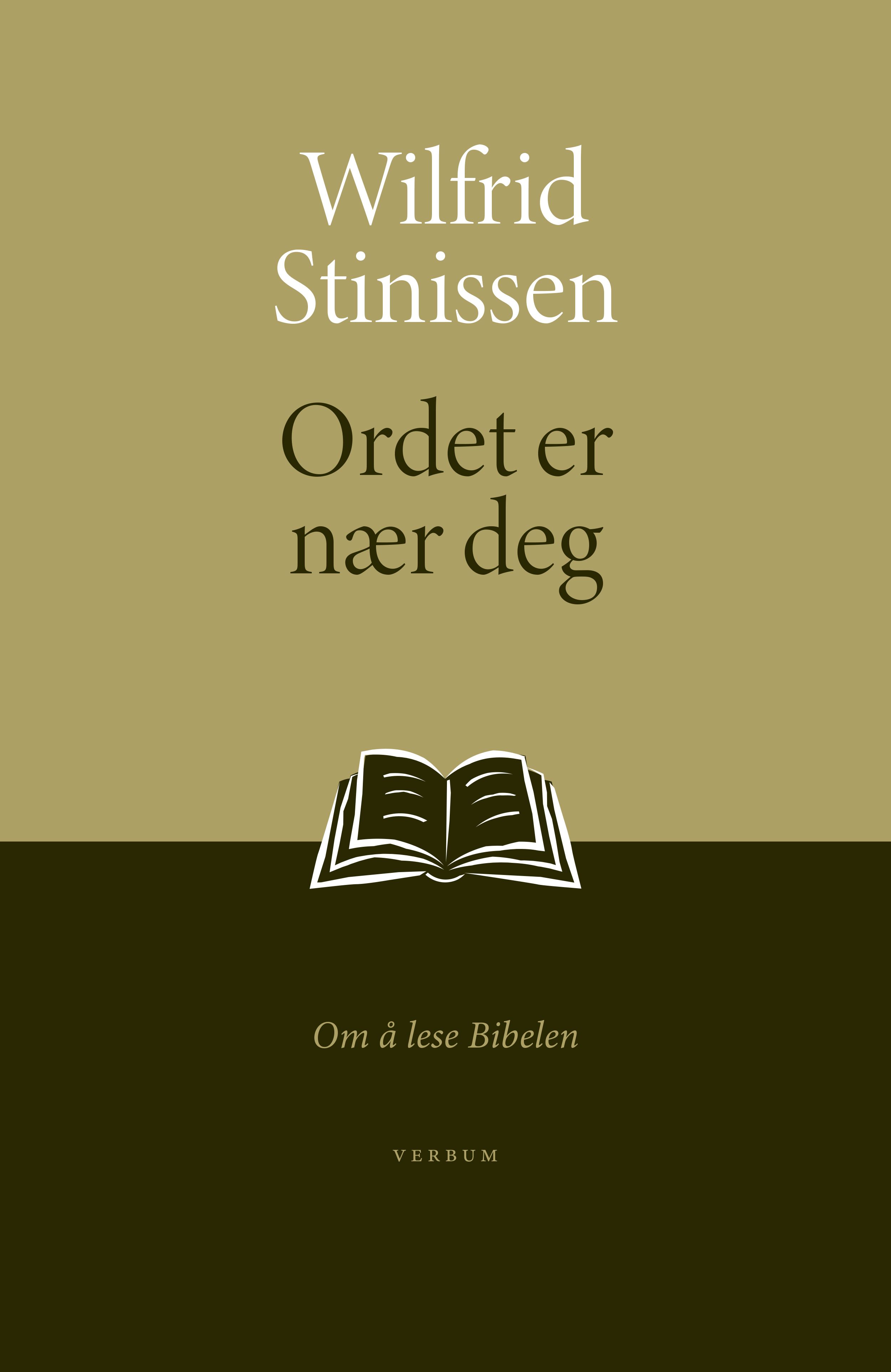 Ordet er nær deg - om å lese Bibelen