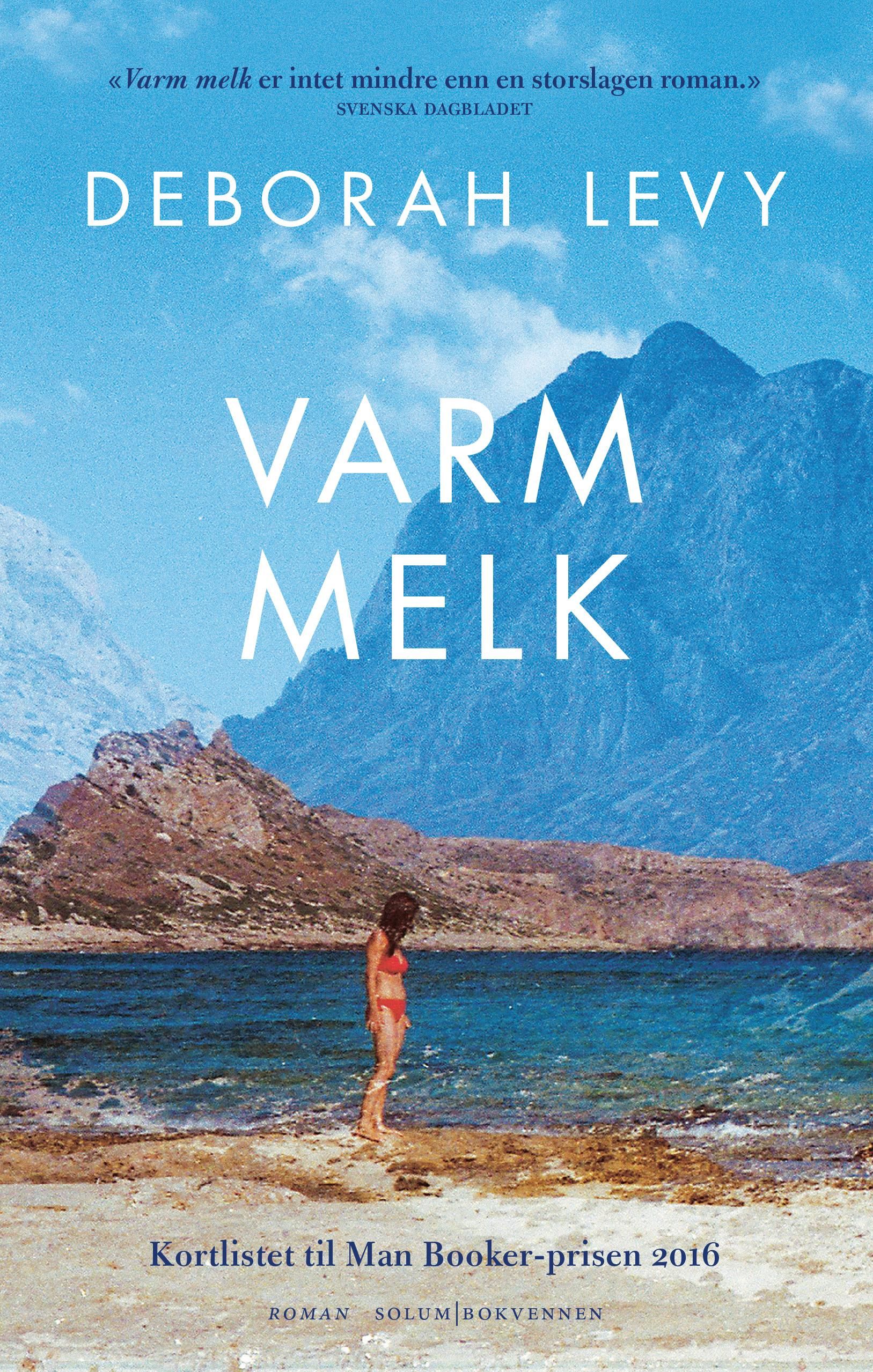 Varm melk - roman