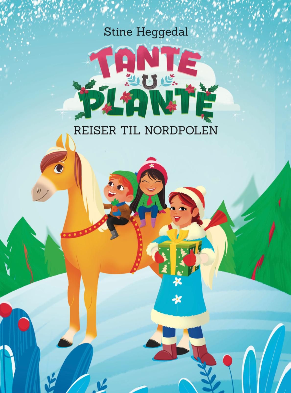 Tante Plante reiser til Nordpolen