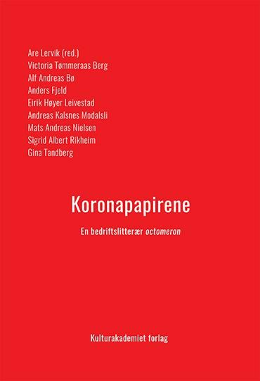 Koronapapirene - en bedriftslitterær octomeron