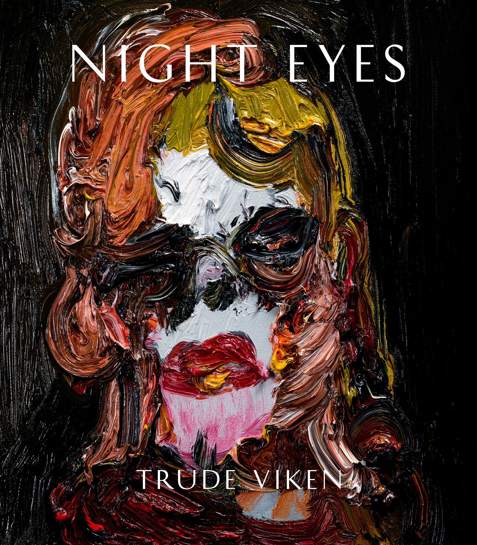 Night eyes - Trude Viken