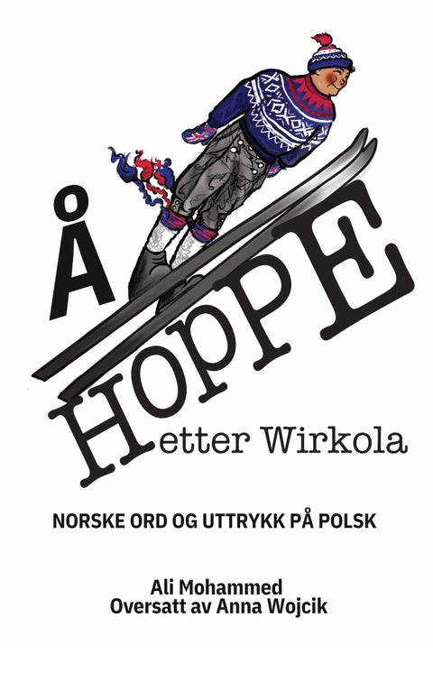 Å hoppe etter Wirkola - norske ord og uttrykk på polsk