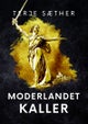 Moderlandet kaller