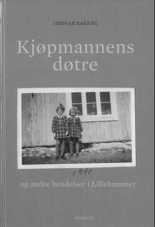 Kjøpmannens døtre - og andre hendelser i Lillehammer