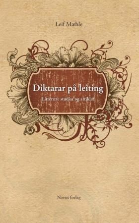 Diktarar på leiting - litterære studiar og artiklar