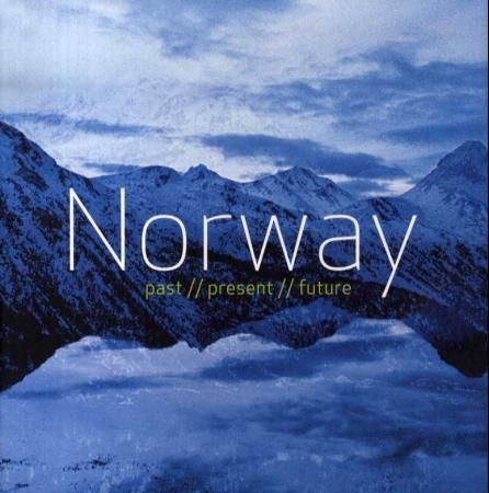 Norway - past, present, future