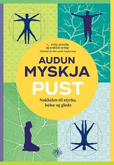 Pust - nøkkelen til styrke, helse og glede