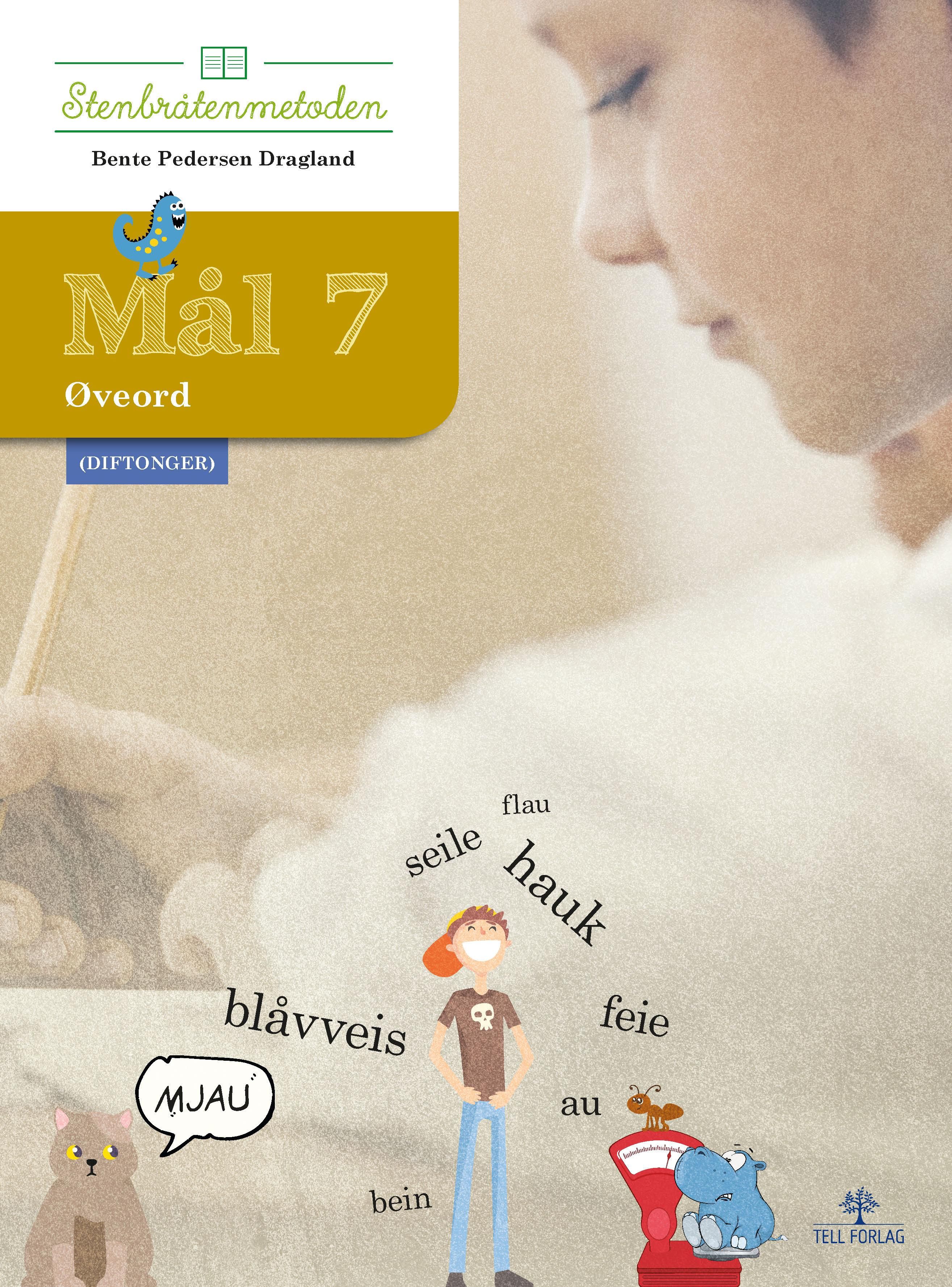 Mål 7 - øveord : (diftonger)