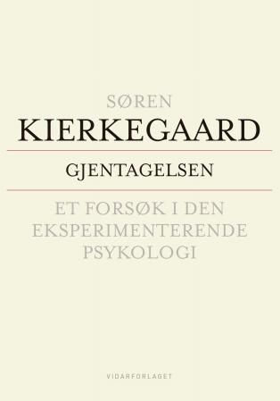 Gjentagelsen - et forsøk i den eksperimenterende psykologi