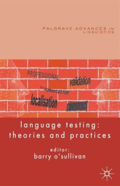 Language Testing - Theories and Practices